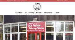 Desktop Screenshot of oldpalaceprimary.co.uk